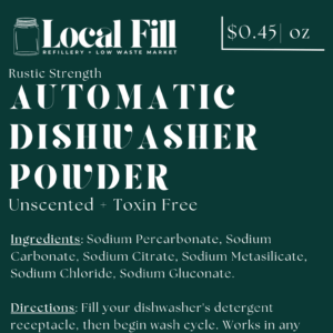 Plastic-free automatic dishwasher powder made with plant- and mineral-based ingredients, available by the ounce at Local Fill.