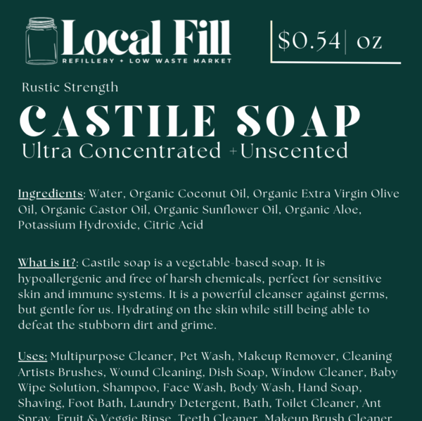 Local Fill Castile Soap, eco-friendly multi-use cleaner.